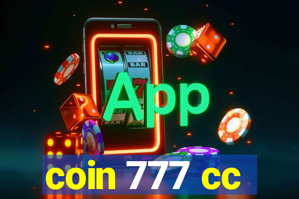 coin 777 cc